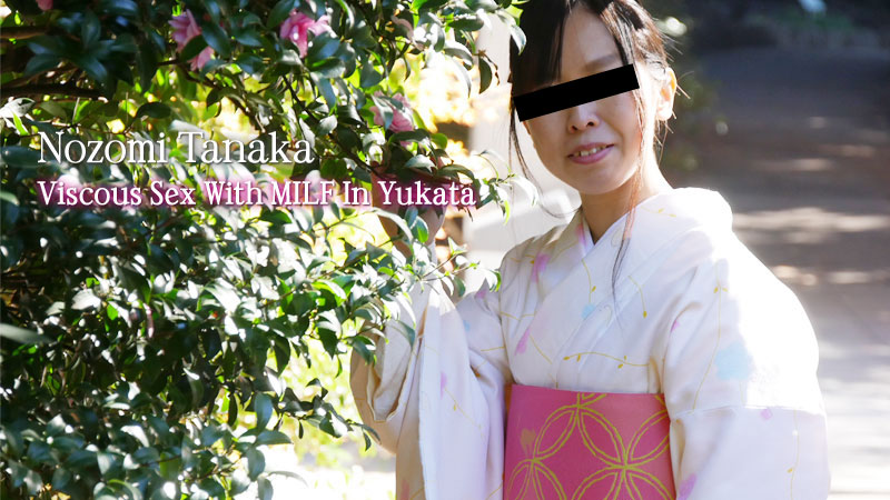 HEY-2047 best jav Viscous Sex With MILF In Yukata &#8211; Nozomi Tanaka