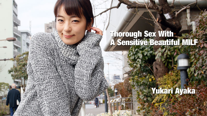 HEY-2073 jav sex Thorough Sex With A Sensitive Beautiful MILF &#8211; Yukari Ayaka