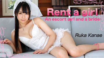 Rent a girl-An escort girl and a bride- – Ruka Kanae – HEYZO – 2014-06-27 JAV Movie