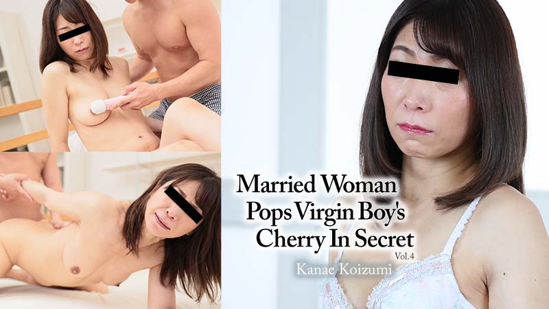 HEY-2401 jav movie Married Woman Pops Virgin Boy&#8217;s Cherry In Secret Vol.4
&#8211; Kanae Koizumi
