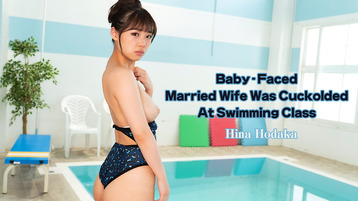 Baby-Faced Married Wife Was Cuckolded At Swimming Class – Hina Hodaka – HEYZO – 2021-10-23 JAV Movie