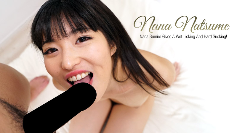 Nana Natsume Gives a Wet Licking and Hard Sucking! - Nana Natsume