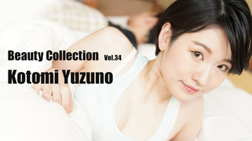 Beauty Collection Vol.34 – Kotomi Yuzuno – HEYZO – 2024-09-10 JAV Movie